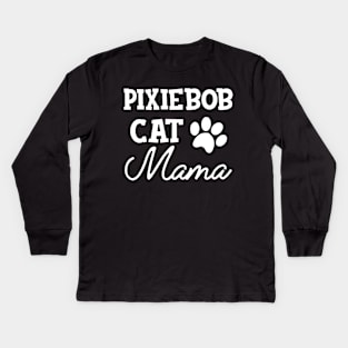 Pixiebob Cat Mama Kids Long Sleeve T-Shirt